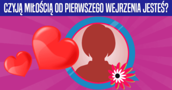 czyja-miloscia-od-pierwszego-wejrzenia-jestes