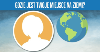 gdzie-jest-twoje-miejsce-na-ziemi