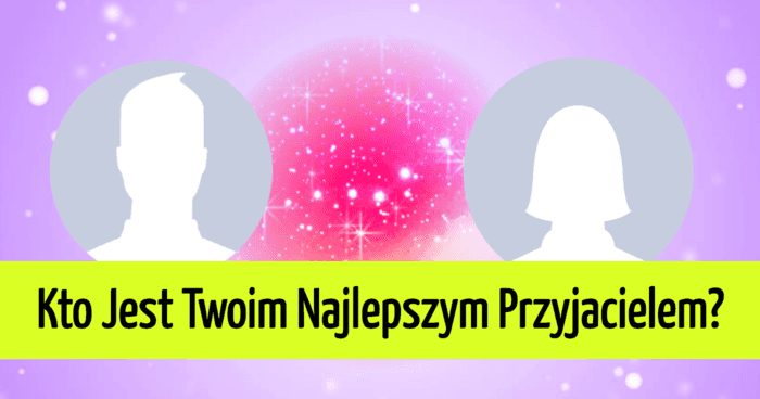 kto-jest-twoim-najlepszym-przyjacielem